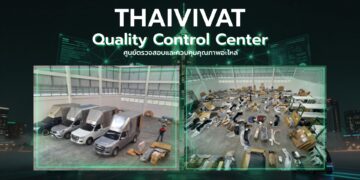 THAIVIVAT GUARANTEE ยกระดับมาตรฐานงานซ่อมทั้งระบบ ทุ่มงบสร้างศูนย์ควบคุมคุณภาพอะไหล่